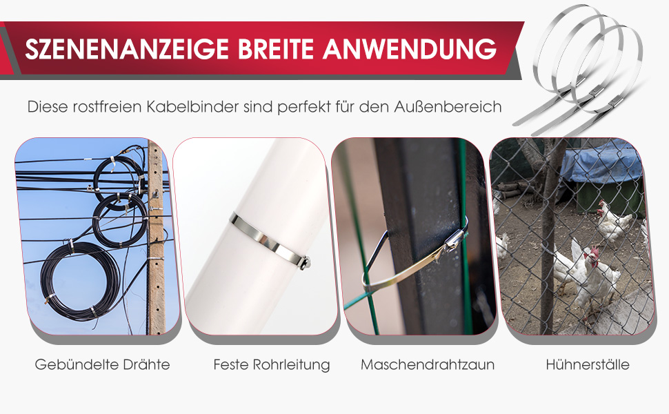 Anwendungsbeispiele der rostfreien Kabelbinder: gebündelte Drähte, Rohrleitung, Maschendrahtzaun und Hühnerstall